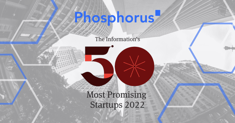 Phosphorus Named On The Information’s “50 Most Promising Startups” List ...