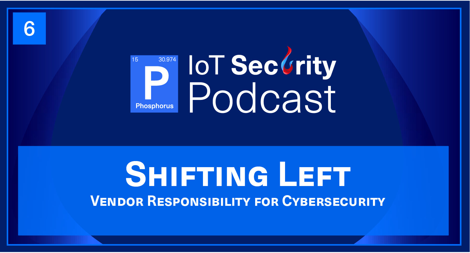 Shifting Left: Vendor Responsibility for Cybersecurity ft. Kathleen Moriarty
