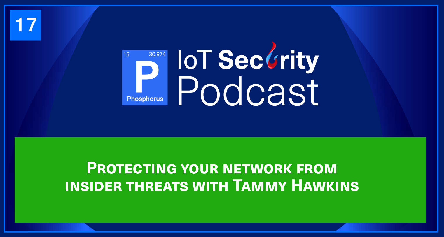 Protecting your network from insider threats with Tammy Hawkins