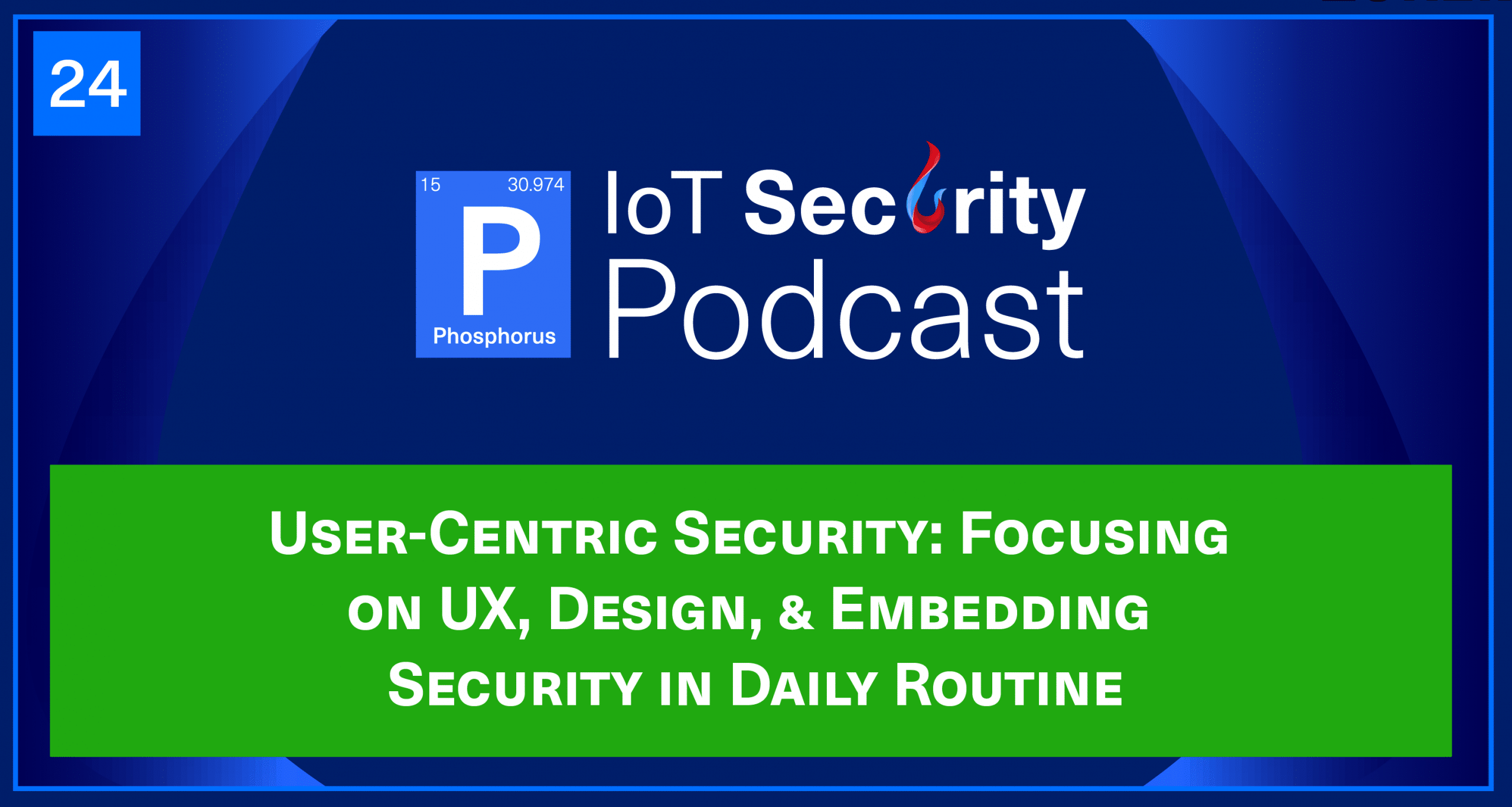 User-Centric Security: Focusing on UX, Design, and Embedding Security in Daily Routine