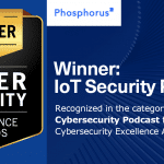 Phosphorus announces that its podcast has won a Cybersecurity Excellence Award.