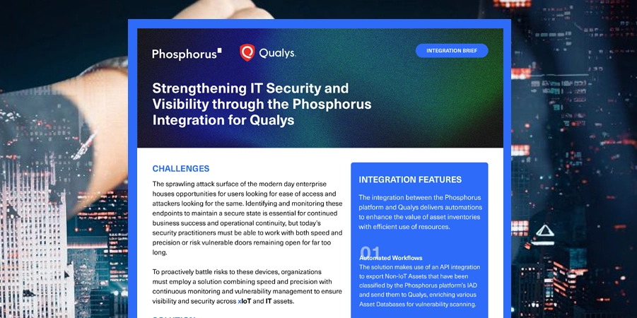 Phosphorus + Qualys Integration Brief